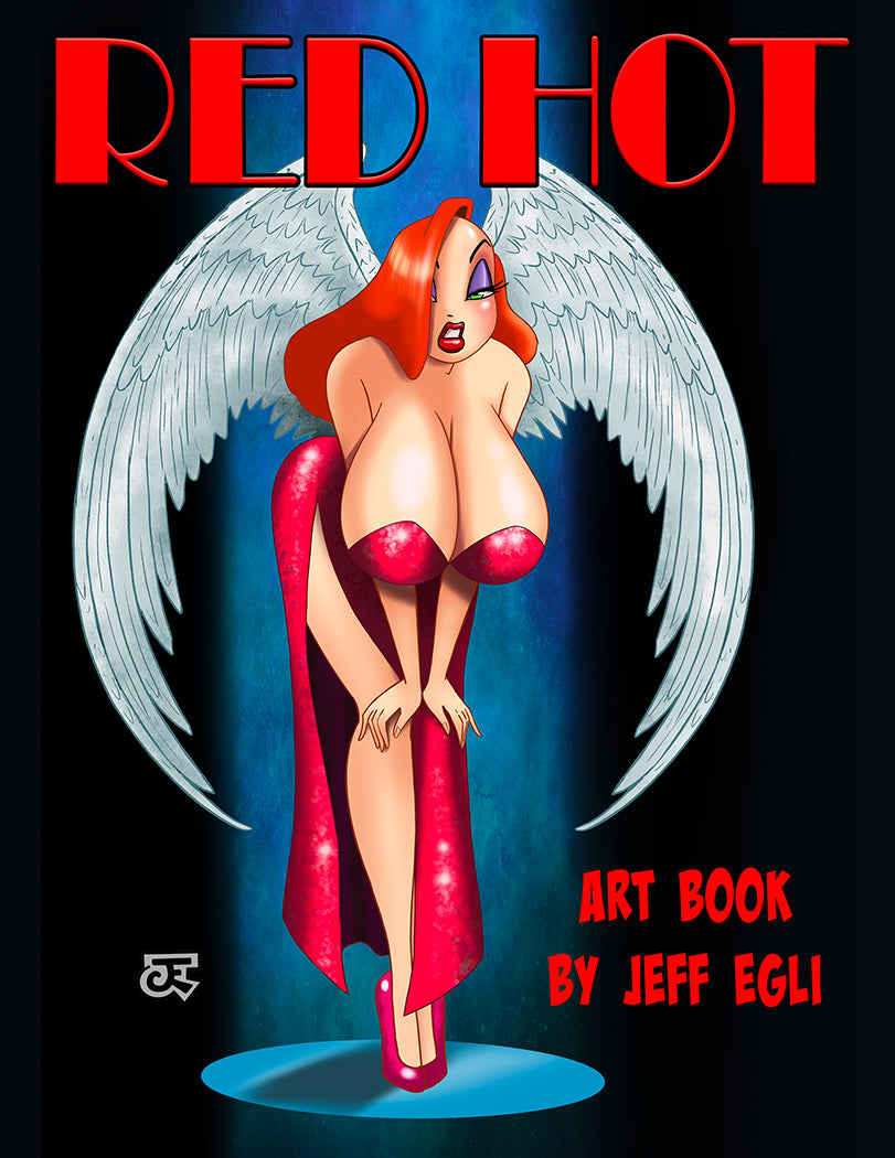 RED HOT - Art Book With Custom Jessica Original by Jeff Egli! (limited edition hardcover)