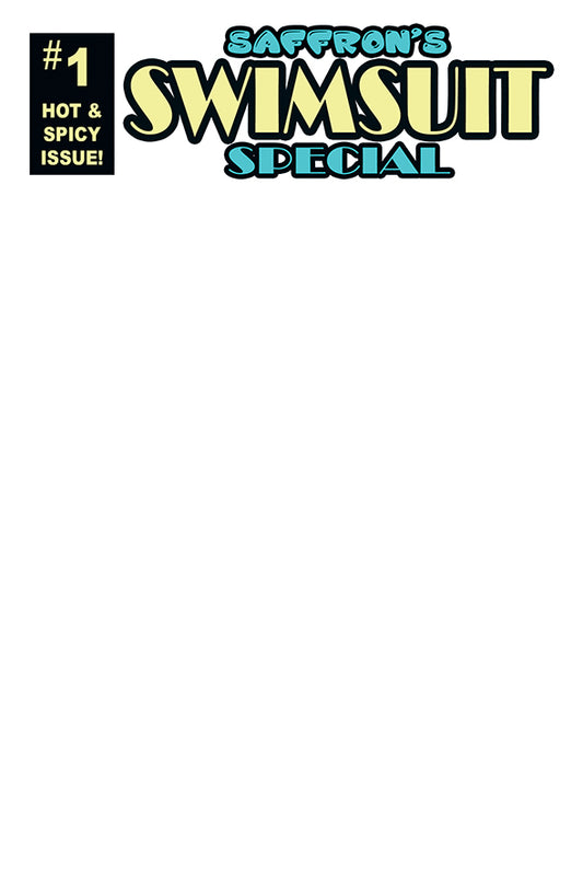 Saffron's Swimsuit Special #1 - Blank Sketch Cover By Jeff Egli