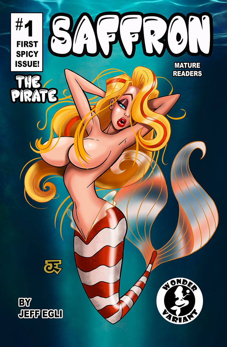 Saffron The Pirate #1 WonderCon Variant Cover